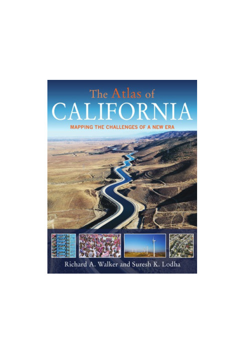 The Atlas of California: Mapping the Challenge of a New Era