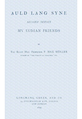 Auld lang syne. Second series : $b My Indian friends