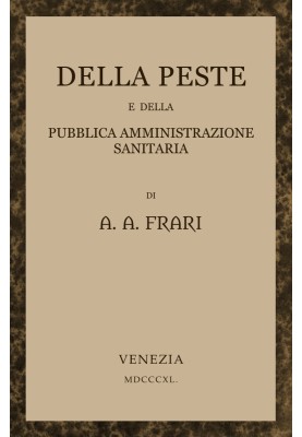 Of the plague and public health administration