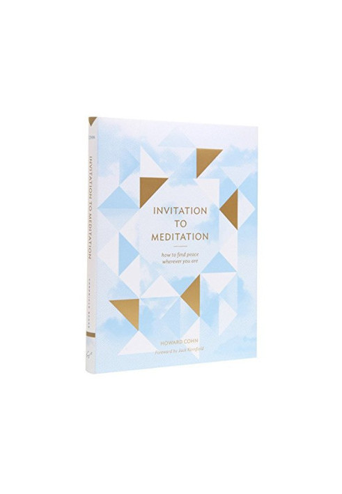 Invitation to meditation : how to find peace wherever you are