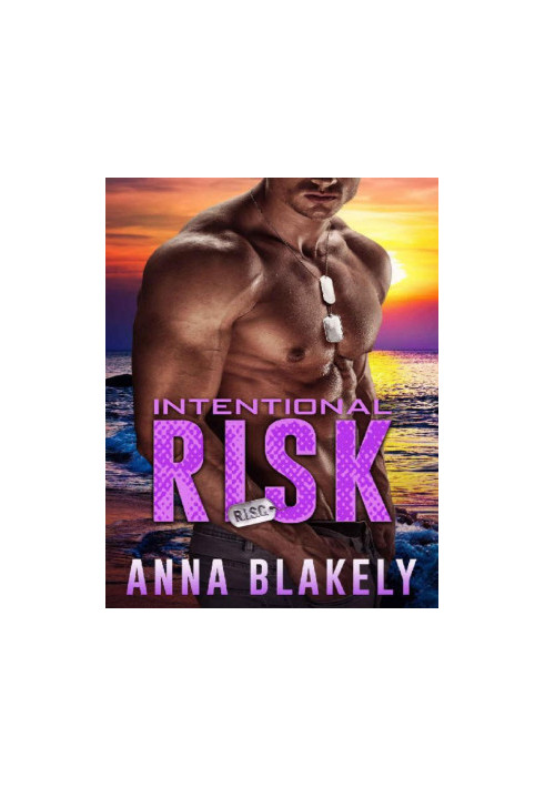Intentional Risk (R.I.S.C. Book 4)
