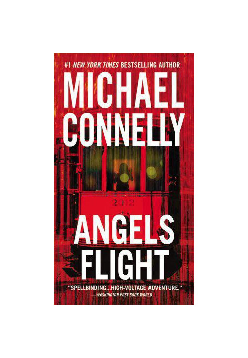 Angels Flight (Harry Bosch, 06 Harry Bosch Universe, 08)