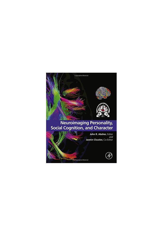 Neuroimaging Personality, Social Cognition, and Character