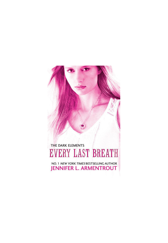 Every Last Breath (The Dark Elements 3)