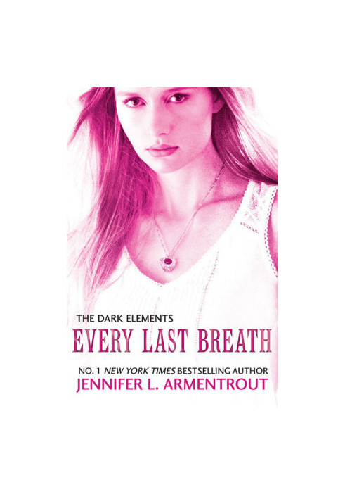 Every Last Breath (The Dark Elements 3)