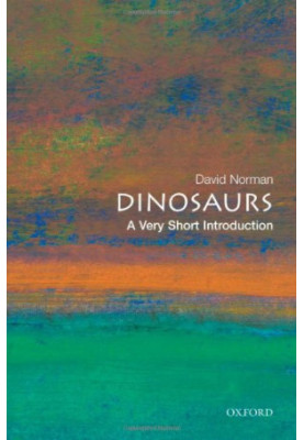 Dinosaurs: a very short introduction