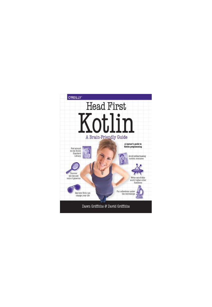 Head first Kotlin: a brain-friendly guide