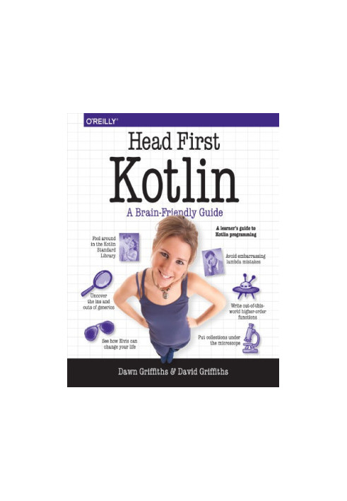 Head first Kotlin: a brain-friendly guide