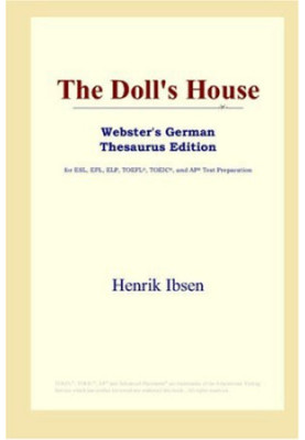 The Doll's House (Webster's German Thesaurus Edition)