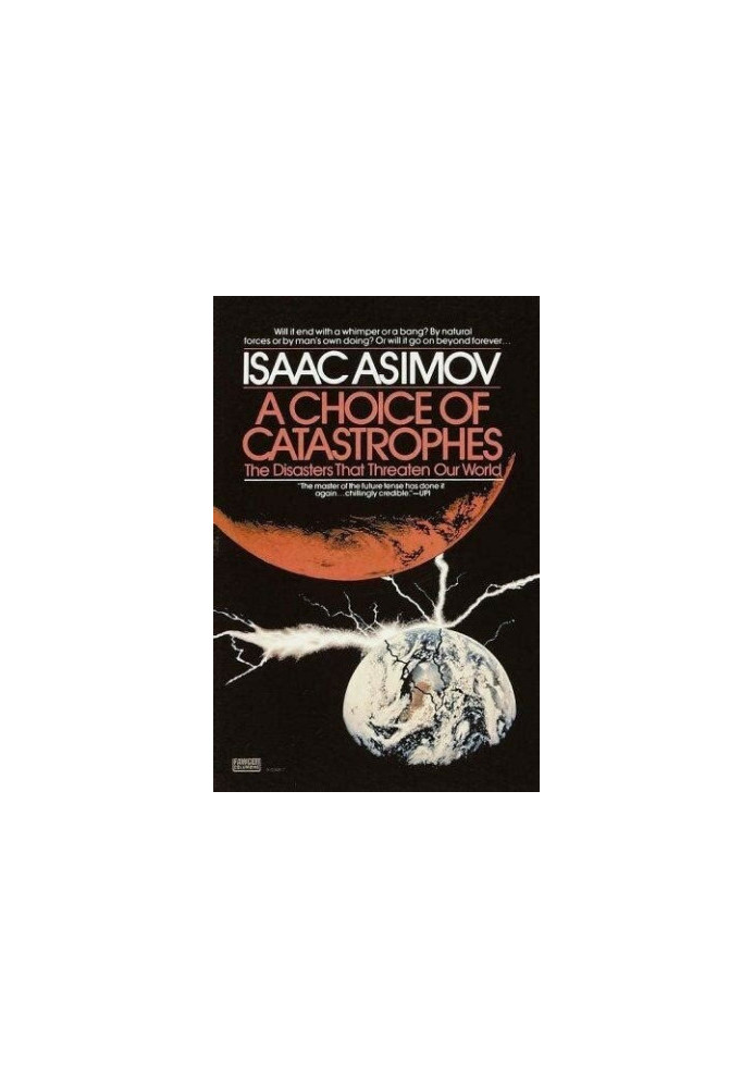 A Choice of Catastrophes