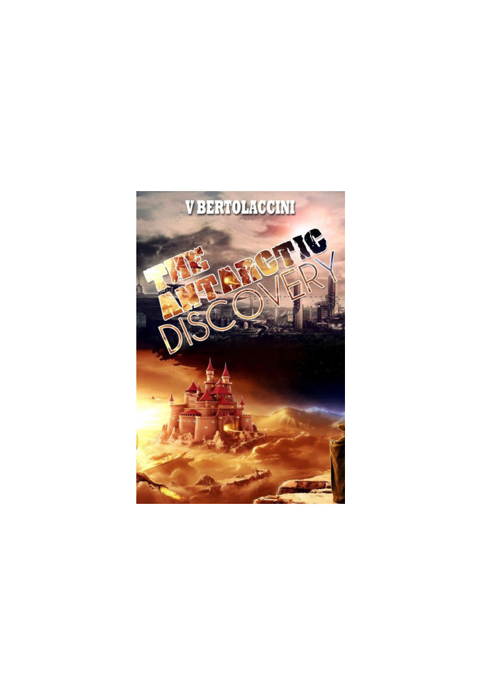The Antarctic Discovery (Novelette)