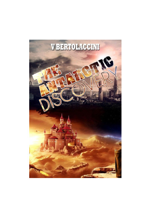 The Antarctic Discovery (Novelette)