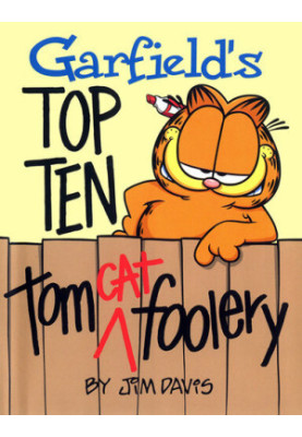 Garfield's Top Ten Tom(cat) Foolery