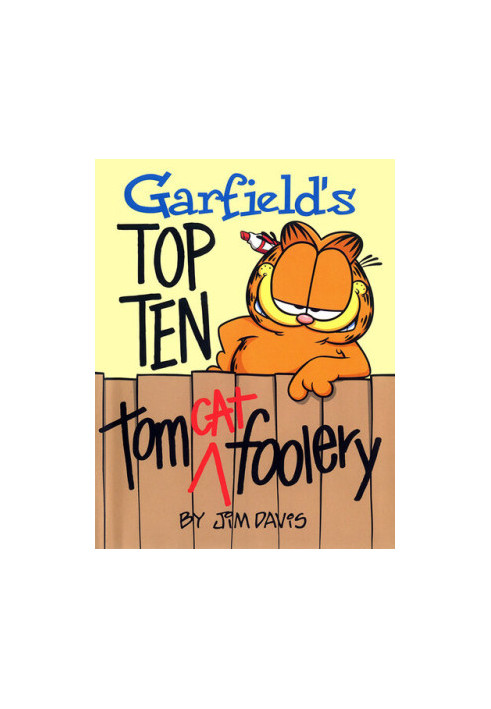 Garfield's Top Ten Tom(cat) Foolery