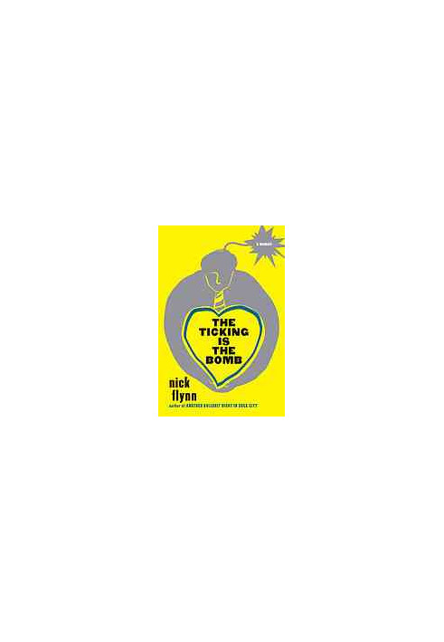 The ticking is the bomb : a memoir