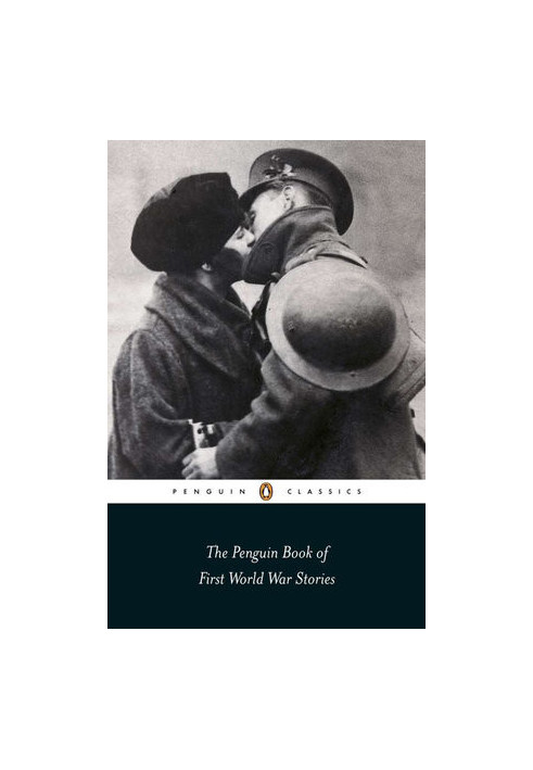 The Penguin Book of First World War Stories
