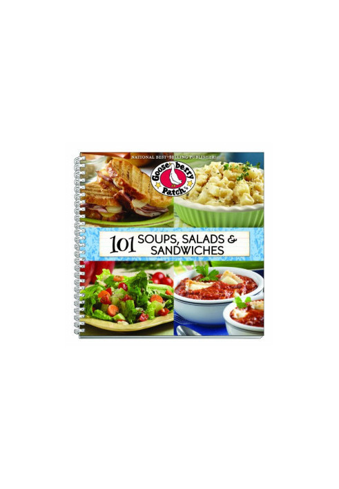 101 Soups, Salads & Sandwiches
