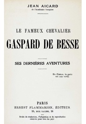 The famous knight Gaspard de Besse: $b his latest adventures