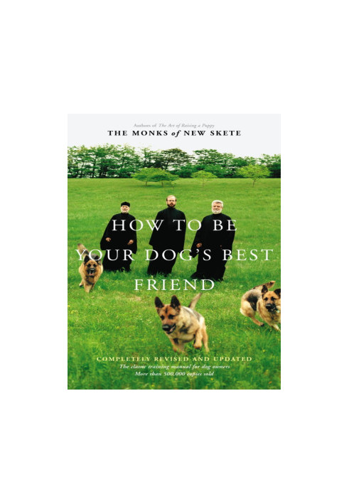 How to Be Your Dog's Best Friend