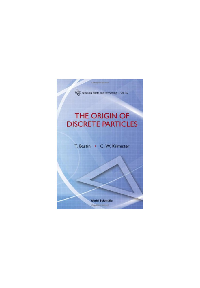 The origin of discrete particles