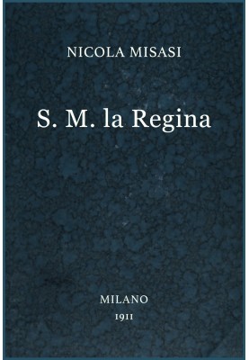 S. M. the Queen : $b novel