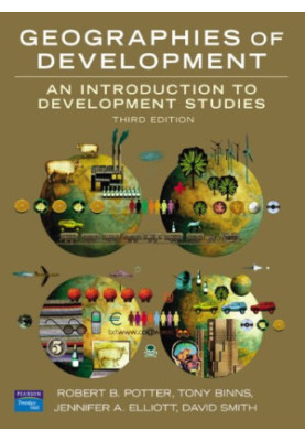 Geographies of Development: An Introduction to Development Studies (3rd Edition)