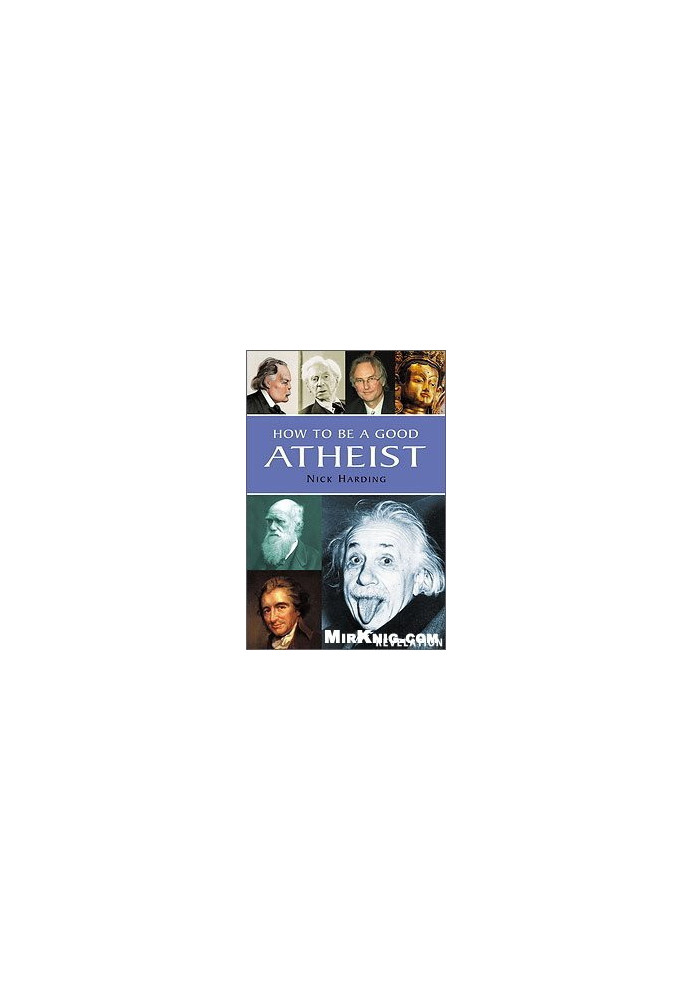 How to be a Good Atheist