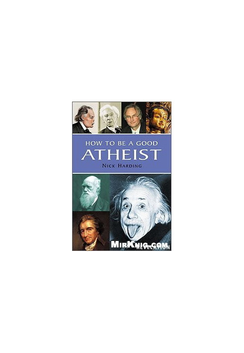 How to be a Good Atheist