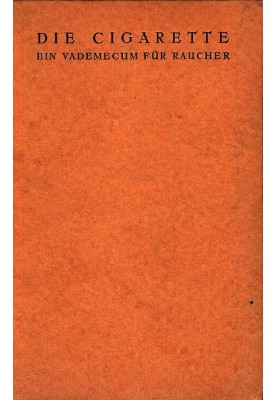 The Cigarette: $b A Vademecum for Smokers