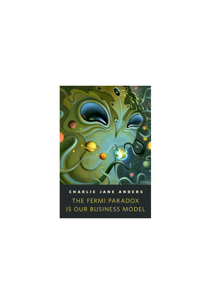 The Fermi Paradox Is Our Business Model