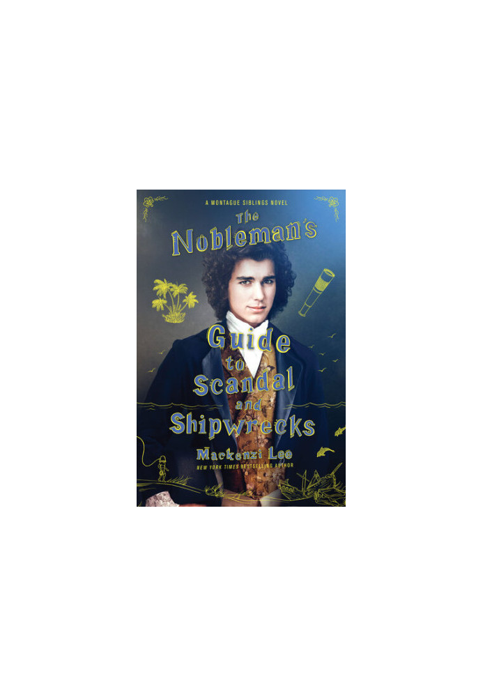 The Nobleman's Guide to Scandal and Shipwrecks