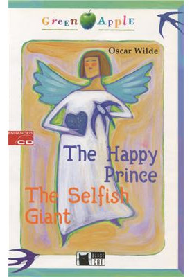 The Happy Prince, The Selfish Giant