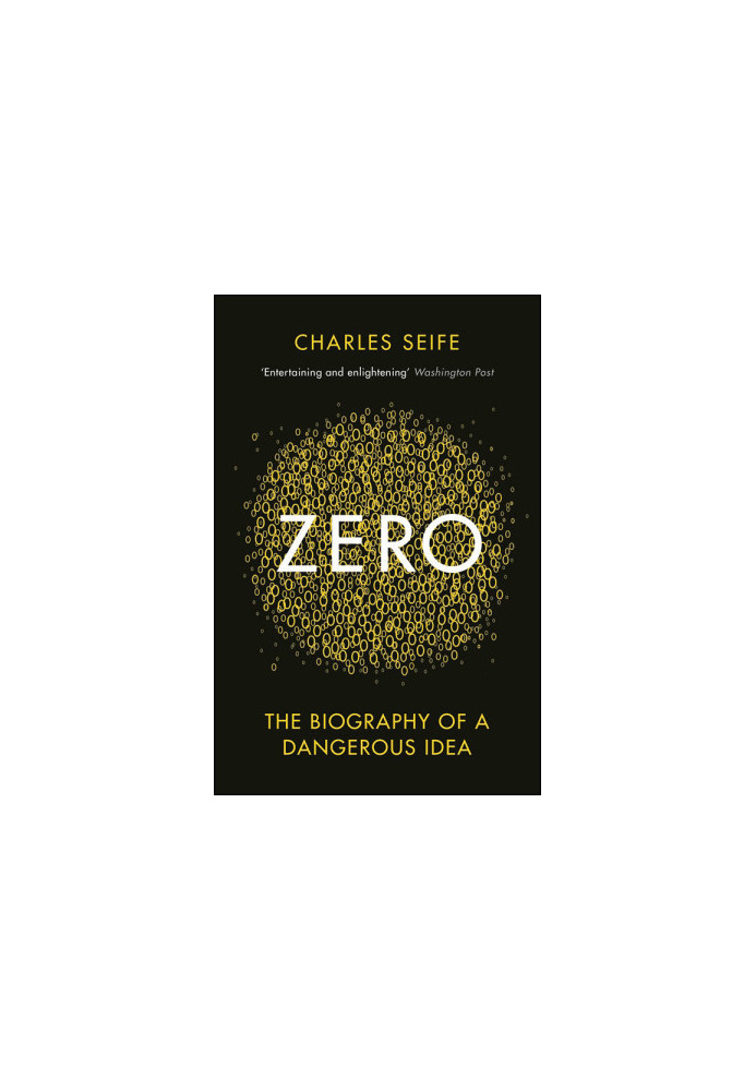 Zero: The Biography of a Dangerous Idea