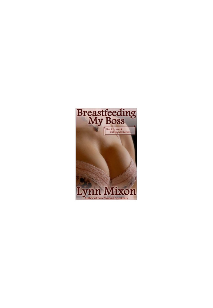 Breastfeeding My Boss - an Erotic Story (Lactating Sex)