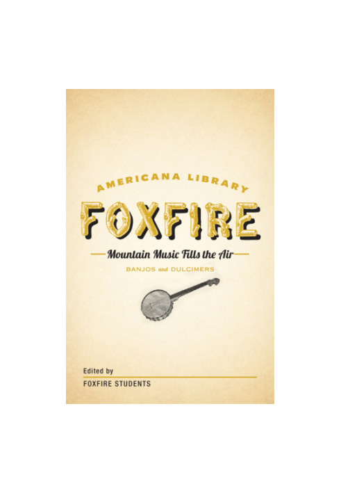 Mountain Music Fills the Air: Banjos and Dulcimers
