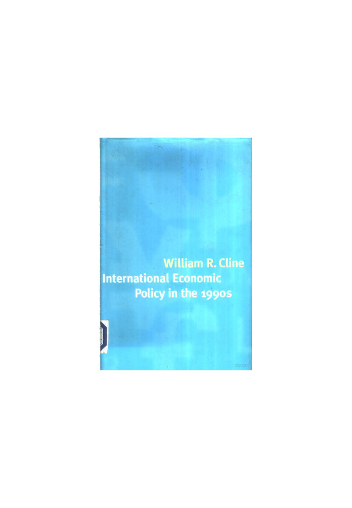Interational Economic Policy in the 1990s