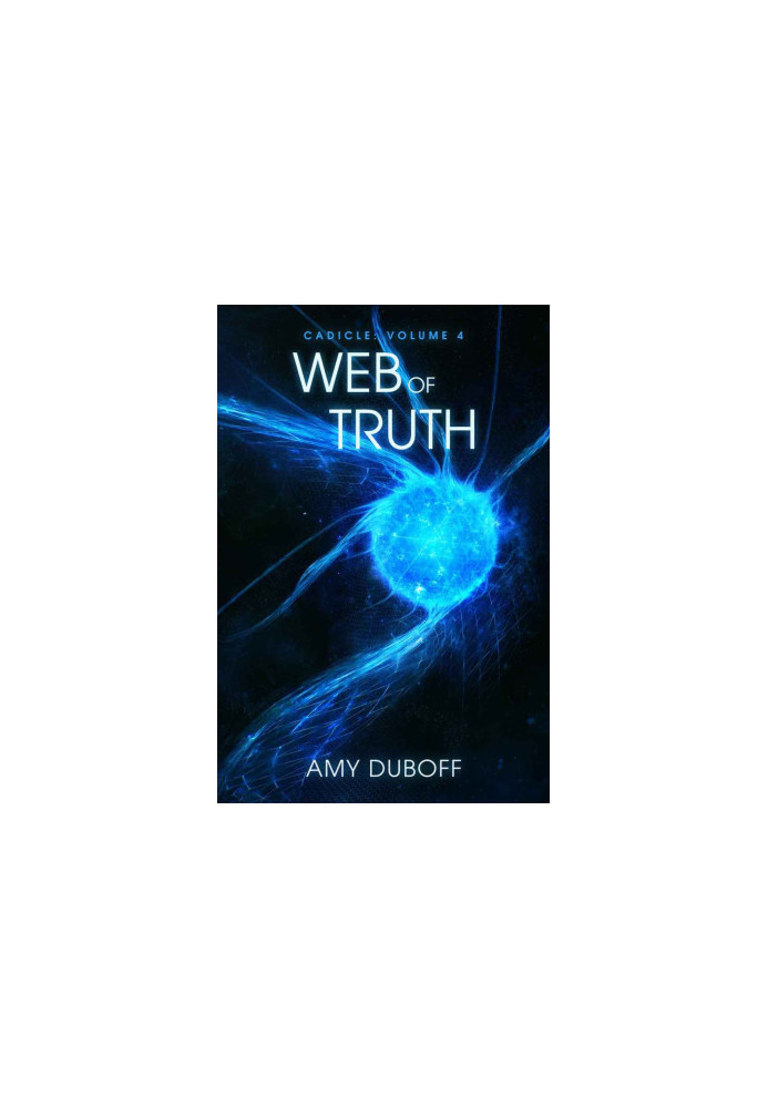 [Cadicle 04] • Web of Truth