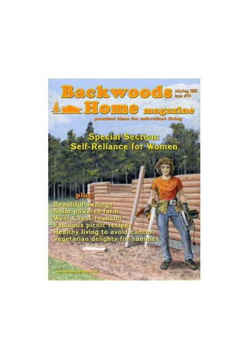 Backwoods Home Magazine 94 - July/Aug 2005