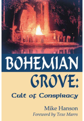 Bohemian Grove: Cult of Conspiracy