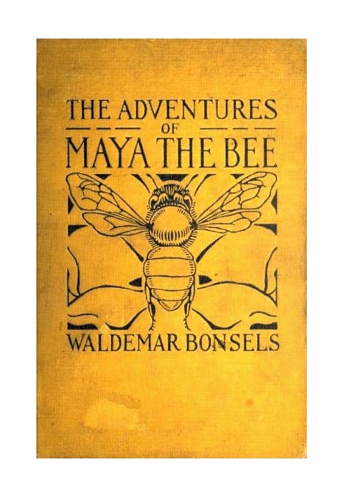 The Adventures of Maya the Bee