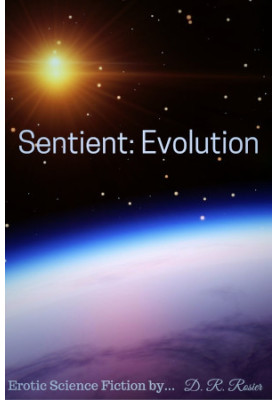 Sentient: Evolution - Sentient, Book 2