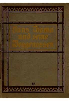 Hans Thoma and his companions: A gift of art
