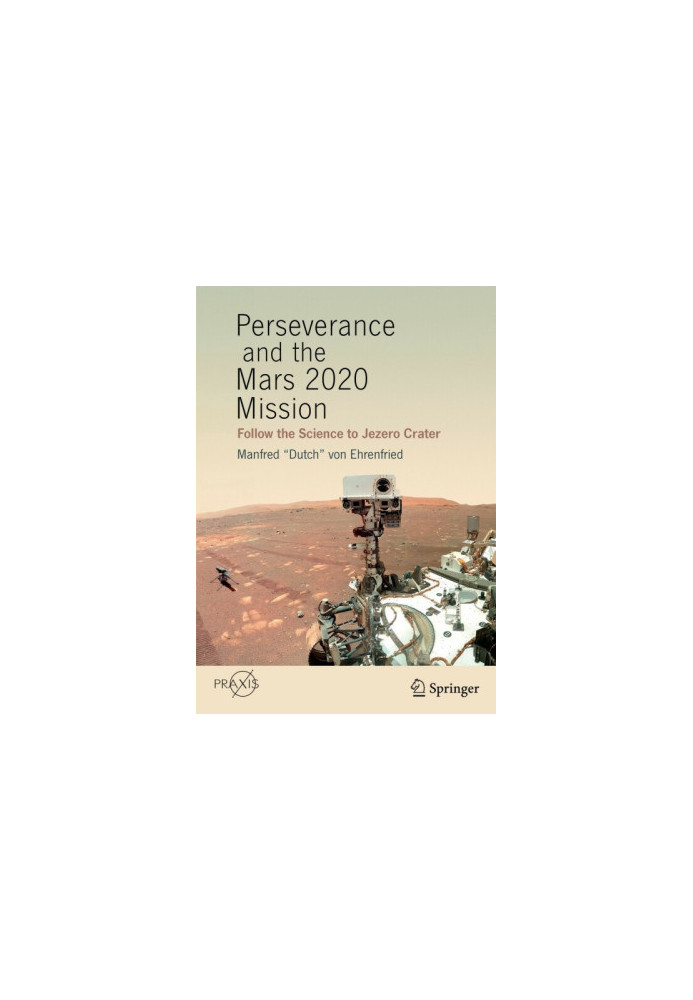 Perseverance and the Mars 2020 Mission: Follow the Science