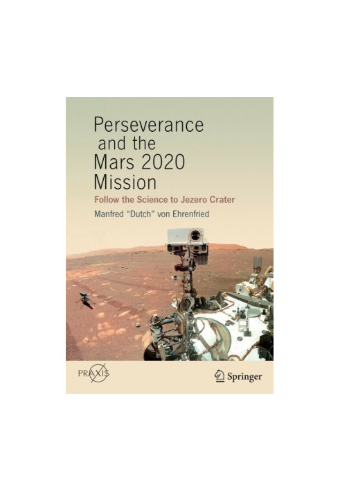 Perseverance and the Mars 2020 Mission: Follow the Science