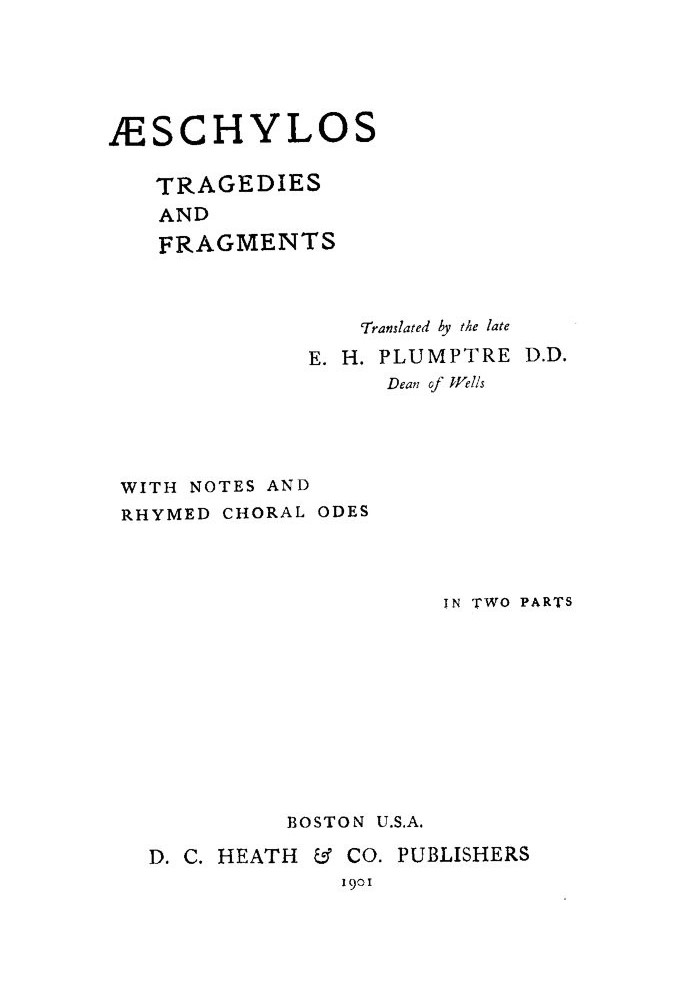 Æschylos Tragedies and Fragments