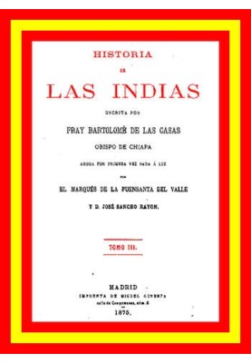 History of the Indies (vol. 3 of 5)