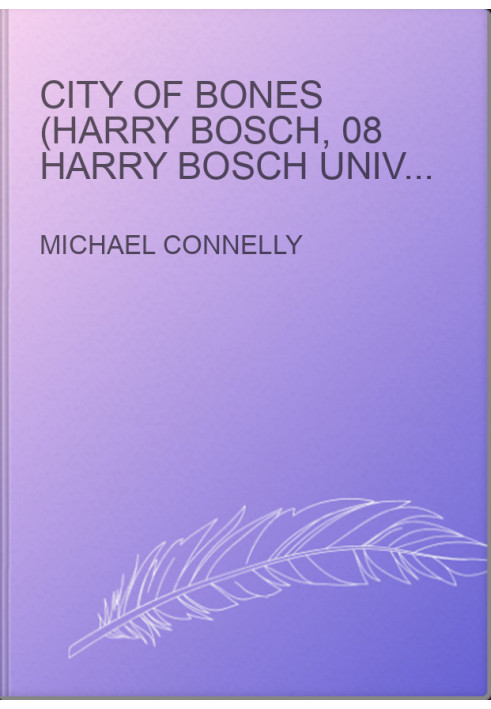 City of Bones (Harry Bosch, 08 Harry Bosch Universe, 11)