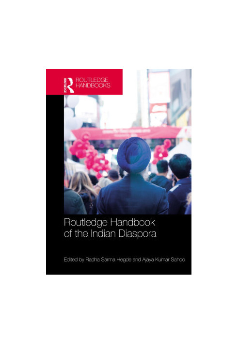 Routledge Handbook of the Indian Diaspora