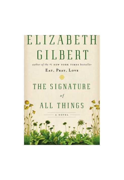 The Signature of All Things