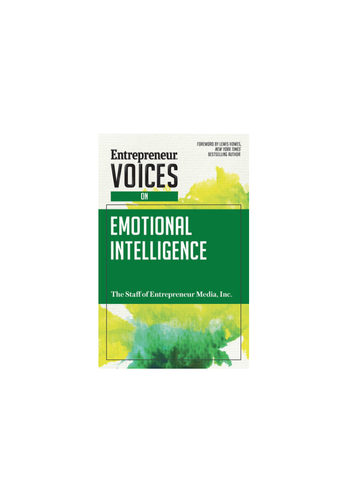 Entrepreneur Voices on Emotional Intelligence